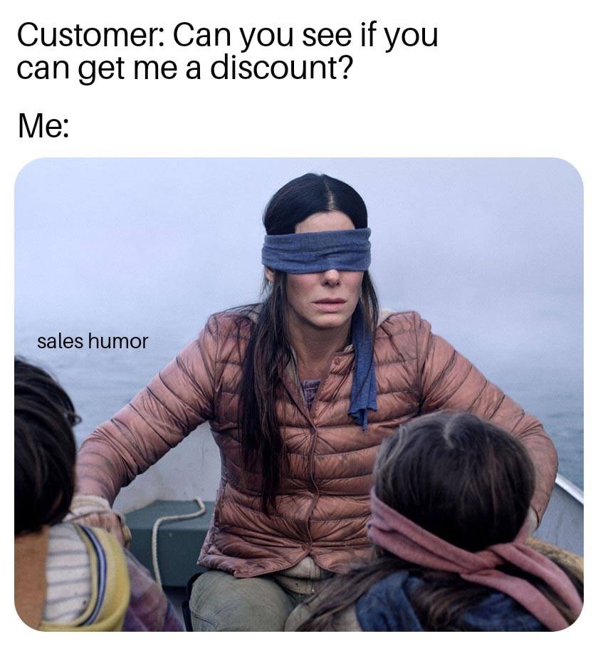 50 Sales Memes We won't Judge You For Looking at During Work Hours