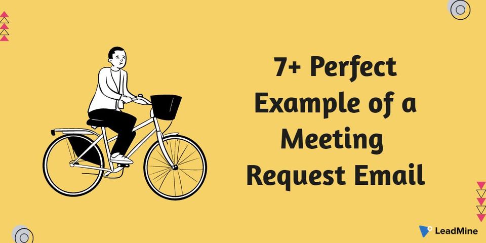 7+ Perfect Examples of a Meeting Request Email